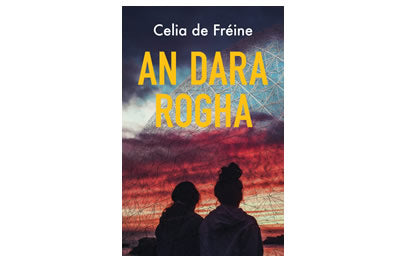 An Dara Rogha – Celia de Fréine