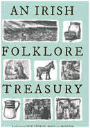 An Irish Folklore Treasury - John Creedon