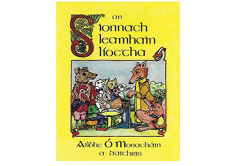 An Sionnach Sleamhain Slíoctha – Ailbhe Ó Monacháin a d’aithris