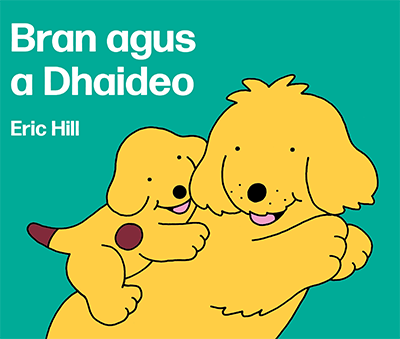 Bran agus a Dhaideo - Eric Hill