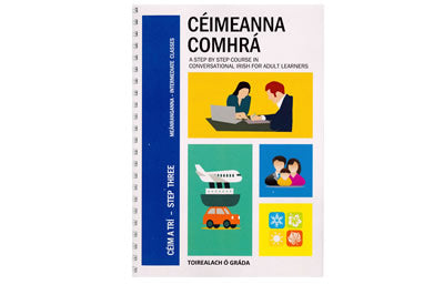 Céimeanna Comhrá - Céim a Trí - Toirleach Ó Gráda / Intermediate Classes - Step 3