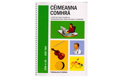 Céimeanna Comhrá - Céim a dó - Toirleach Ó Gráda Step 2