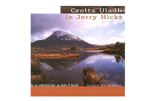 Ceolta Uladh – Jerry Hicks 
