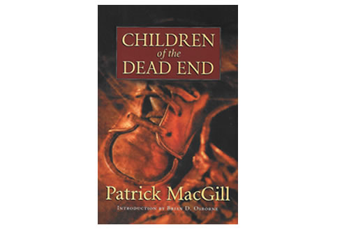 Children of the Dead End – Patrick MacGill
