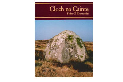 Cloch na Cainte – Seán Ó Curraoin