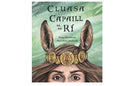 Cluasa Capaill ar an Rí – Bridget Bhreathnach & Shona Shirley Macdonald