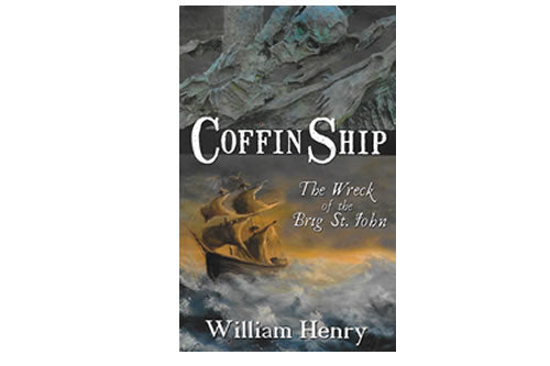Coffin Ship: The Wreck of the Brig St. John le William Henry 
