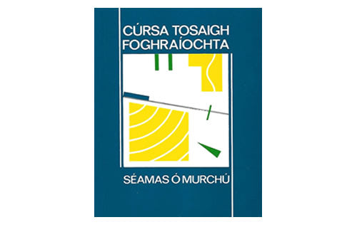 Cúra Tosaigh Foghraíochta le Seamús Ó Murchú