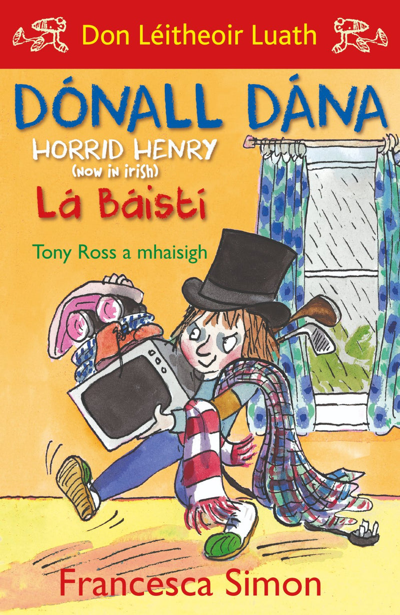 Horrid Henry: Dónall Dána: Lá Báistí - Francesca Simon
