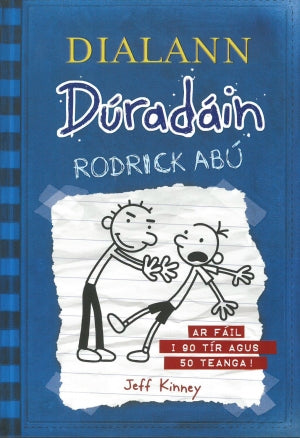 Dialann Dúradáin - Rodrick Abú