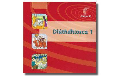 Dlúthdhiosca 1 (Scéalta, Sceitsí agus Amhráin) (Leagan Muimhneach, Ultach agus Connachtach)