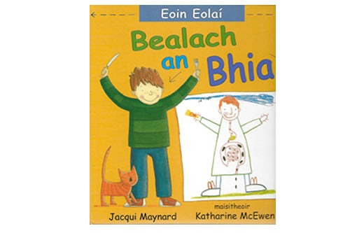 Eoin Eolaí – Bealach an Bhia le Jacqui Maynard