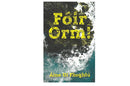 Fóir Orm! – Áine Uí Fhoghlú