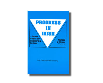Progress in Irish - Máiréad Ní Ghráda