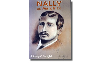 Nally as Maigh Eo - Pádraig Ó Baoighill