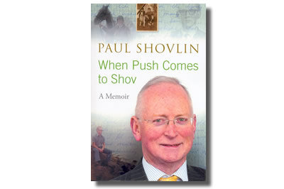 When Push Comes to Shov - Paul Shovlin