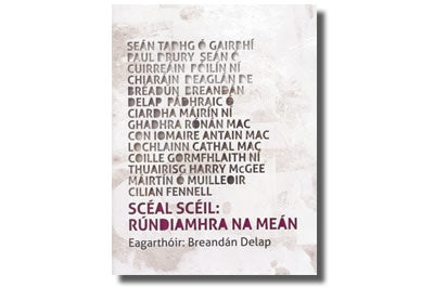 Scéal Scéil. Rúndiamhra na Meán - Eagarthóir: Breandán Delap