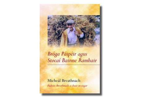 Bróga Páipéir agus Stocaí Bainne Ramhair - Eag. Padraic Breathnach