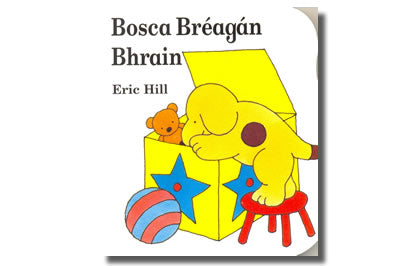 Bosca Bréagán Bhrain / Bran’s Toy Box - Eric Hill