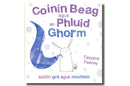 Coinín Beag agus an Phluid Gorm - Tatyana Feeney
