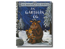 An Garbhán Óg - Julia Donaldson and Axel Scheffler