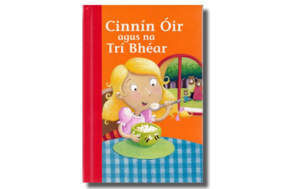 Cinnín Óir agus na Trí Bhéar / Goldilocks and the Three Bears