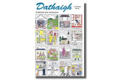 An Baile Beag / The Village Dathaigh / Colouring Books Le Fearghas Mac Lochlainn