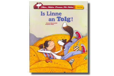 Is Linne an Tolg - Gérard Moncomble