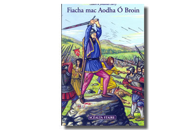 Sraith - Scéalta Staire - Fiacha Mac Aodha Ó Broin