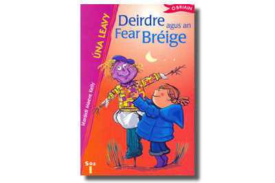 Deirdre agus an Fear Bréige - Úna Leavey