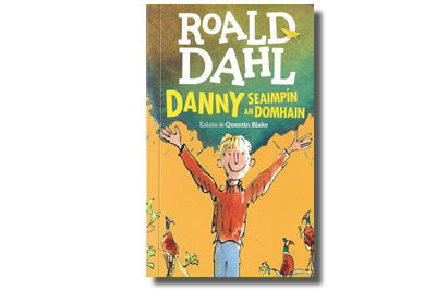 Danny Seaimpín an Domhain - Roald Dahl