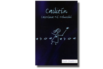 Sraith Chailitín Cailitín Le Caitriona Ní Mhrchú