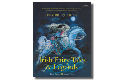 Irish Fairy Tales & Legends - Una Leavy