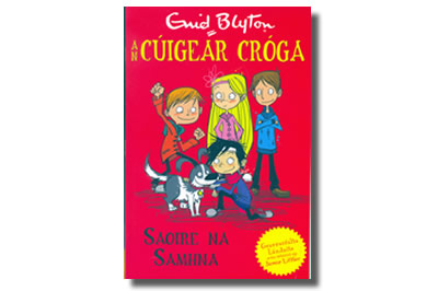 Saoire na Samhna An Cúigear Cróga (The Famous Five)