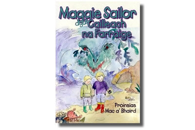 Maggie Sailor agus  Cailleach na Farraige -  Proinsias Mac a’ Bhaird