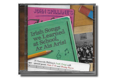 Irish Songs We learned at School,  Ar Ais Arís! - John Spillane
