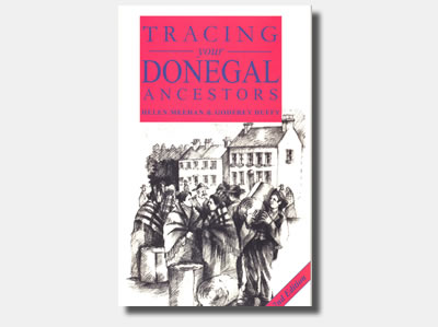 Tracing your Donegal Ancestors  - Helen Meehan & Godfrey Duffy