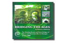 Bridging The Ages, The Winding Roads and Stone Bridges of Kilcar and Glencolmcille 1750 – 1900 - Patrick J. McBrearty