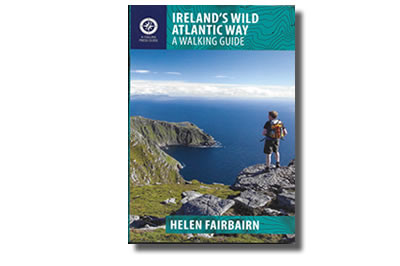 Ireland’s Wild Atlantic Way:  A Walking Guide  - Helen Fairbairn