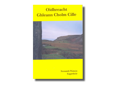 Oidhreacht Ghleann Cholm Cille - Seosamh Watson, Eagarthóir