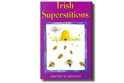 Irish Superstitions - Dáithí Ó hÓgáin