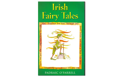 Irish Fairy Tales - Padraic O Farrell