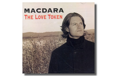 Macdara  - The Love Token