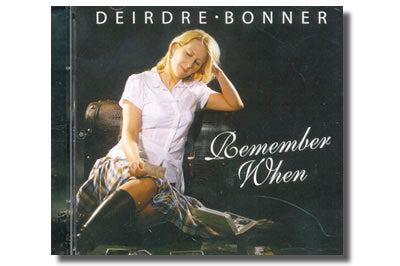 Deirdre Bonner "Remember When"