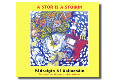 A Stór is a Stóirín - Pádraigin Ní Uallacháin  & Garry O'Briain