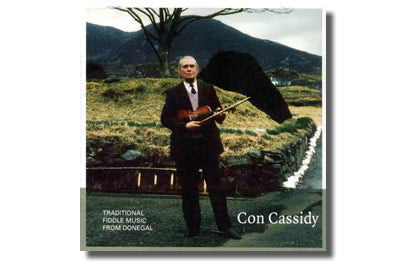 Con Cassidy - Traditional Fiddle Music from Donegal