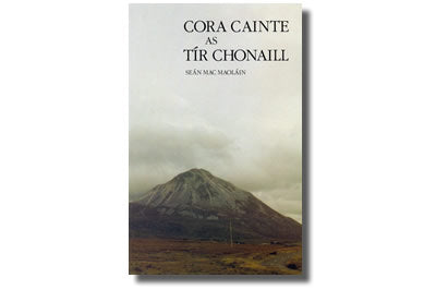 Cora Cainte as Tír Chonaill - Seán Mac Maoláin