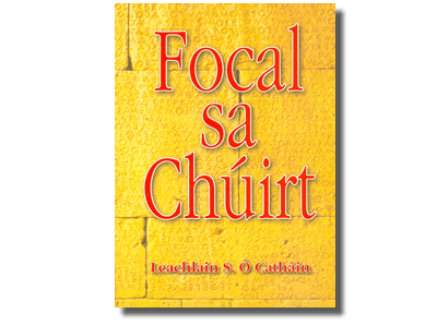 Focal sa Chúirt Leachlainn - S. Ó Catháin