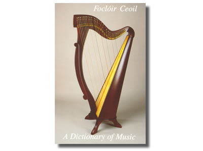 Foclóir Ceoil / Dictionary of Music