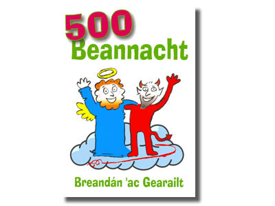 500 Beannacht Ort -  Breandán ‘ac Gearailt